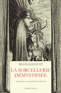 Sorcellerie démystifiée (La)